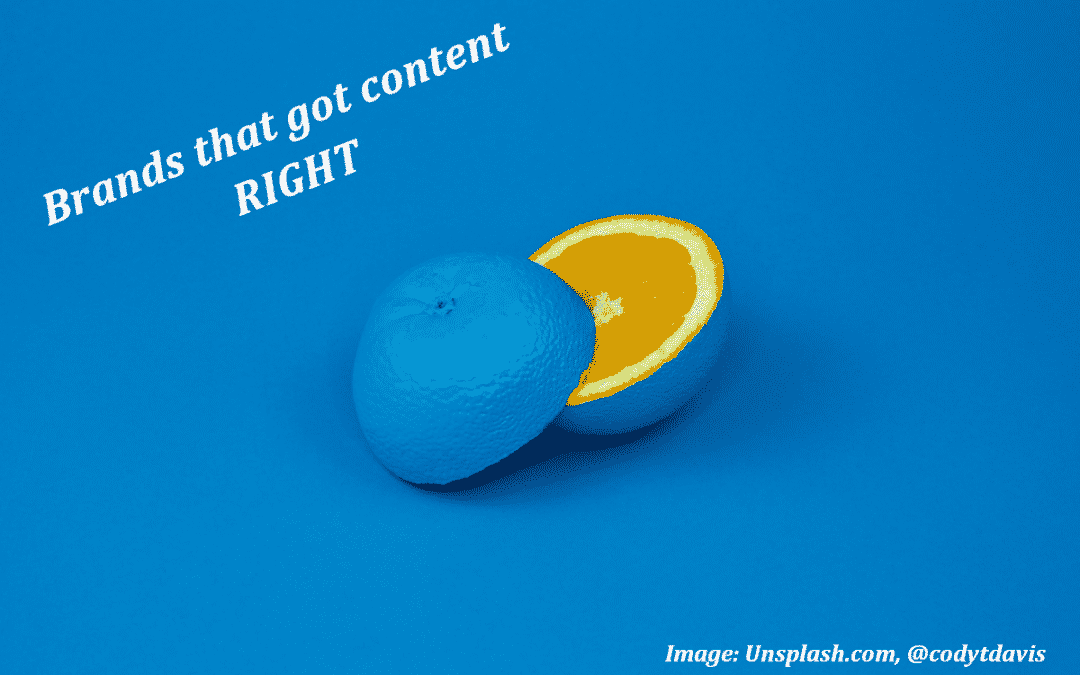 Brands that Get Content Right